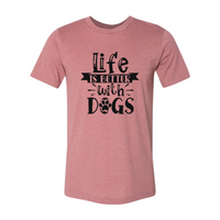 Thumbnail for Life Is Better With Dogs Shirt