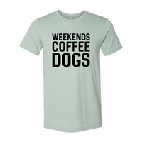 Thumbnail for Weekend Coffee Dogs Shirt