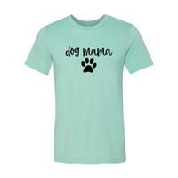 Thumbnail for Dog Mama Shirt