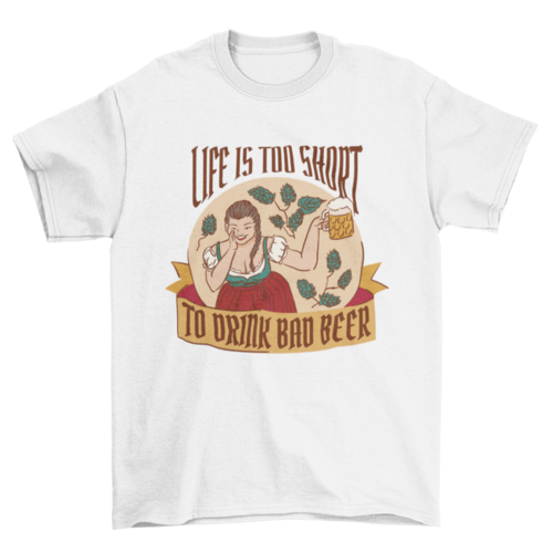 Funny oktoberfest quote t-shirt