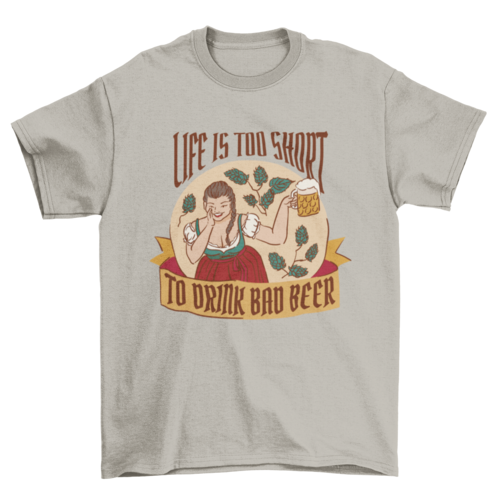 Funny oktoberfest quote t-shirt