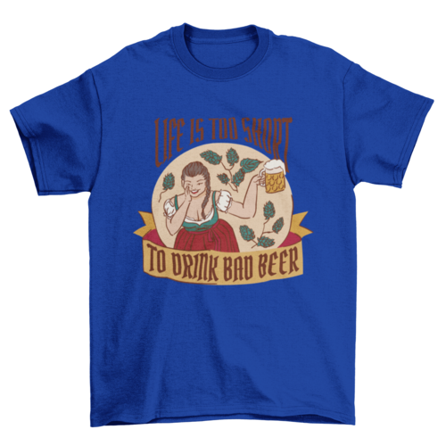 Funny oktoberfest quote t-shirt