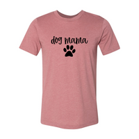 Thumbnail for Dog Mama Shirt