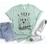 Thumbnail for I Love My Maltipoo T-shirt