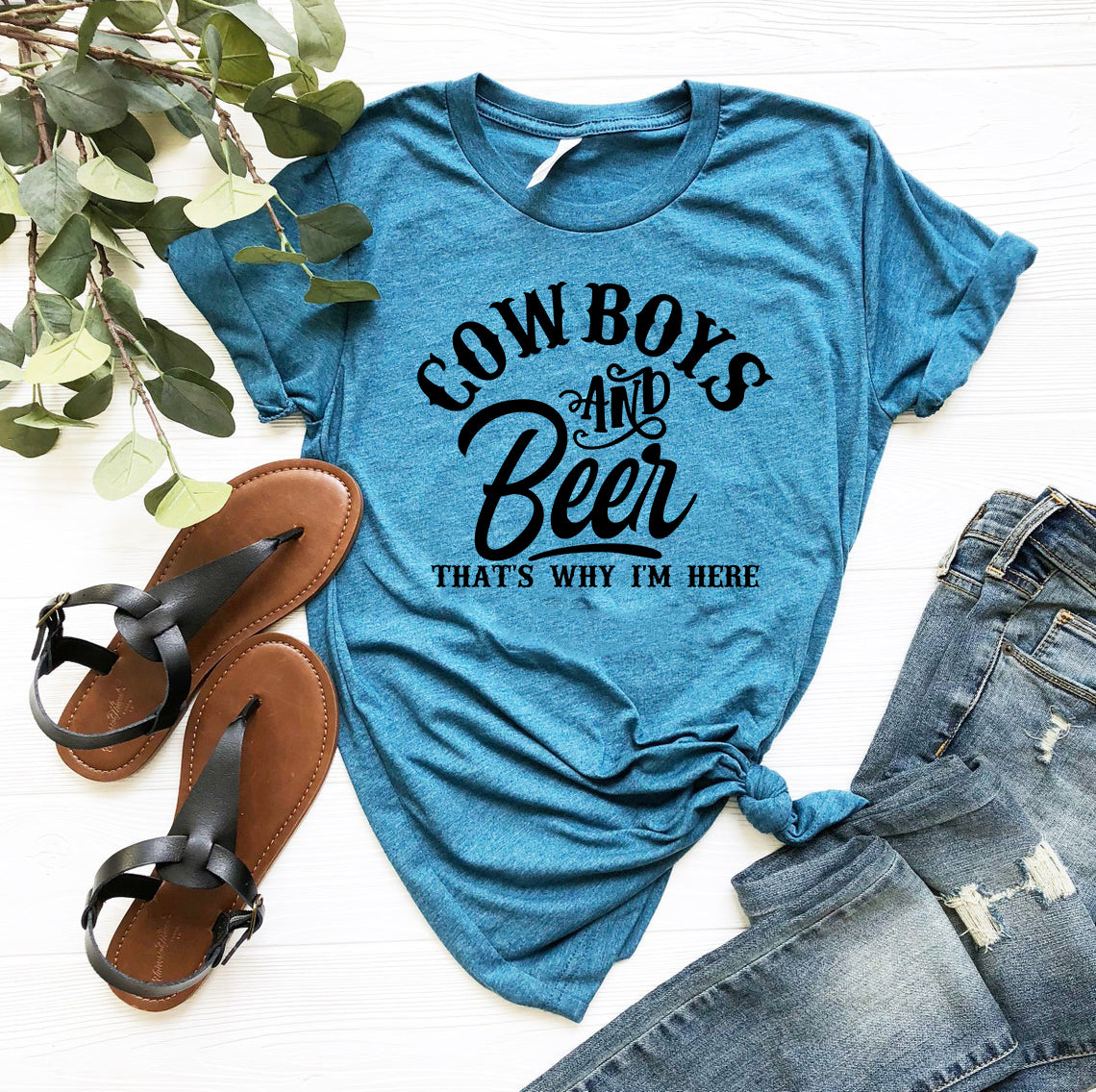 Cow boys and beer that's why I'm here Shirt