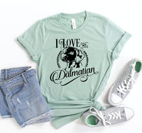 Thumbnail for I Love My Dalmation T-shirt