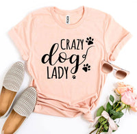 Thumbnail for Crazy Dog Lady T-shirt