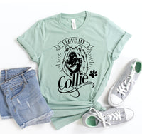 Thumbnail for I Love My Collie T-shirt