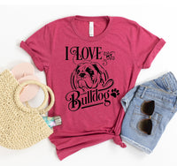 Thumbnail for I Love My Bulldog T-shirt